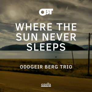 Where the Sun Never Sleeps