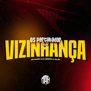 Os Pertubador de Vizinhança