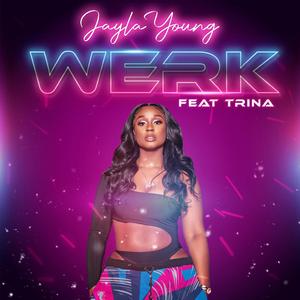 Werk (feat. Trina) (Radio Edit) (Radio Edit)