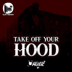 Take Off Your Hood
