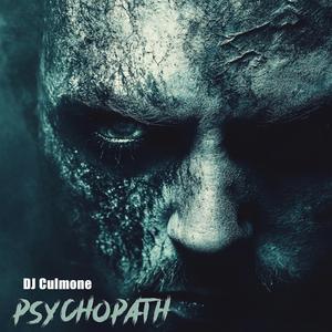 Psychopath (Special Version Hypnotic)
