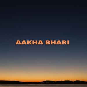 Aakha Bhari