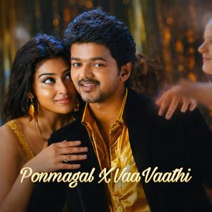Ponmagal X Vaa Vaathi (feat. DJ AB & Thanu.b)