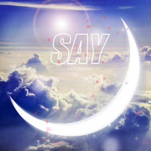 SAY (feat. KANONN)