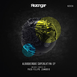 Superlativa (Felipe Zamudio Remix)