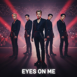 EYES ON ME