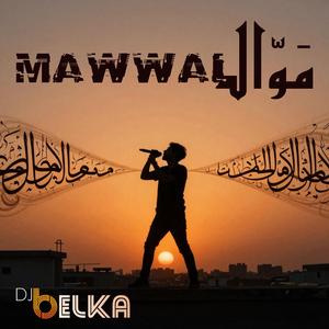 Mawwal (Original mix)
