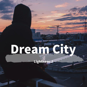 Dream City (Original Mix)