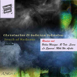 Touch of Madness (Mthi Wa Afrika's Ambient Feel)