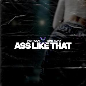 ASS LIKE THAT (0.9x)