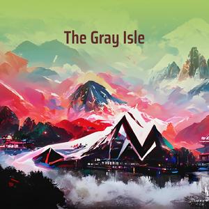 The Gray Isle
