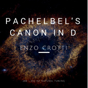 Pachelbel's Canon in D (288-432 Hz)
