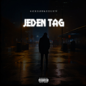 Jeden Tag