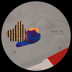 Say Never (Original Mix)