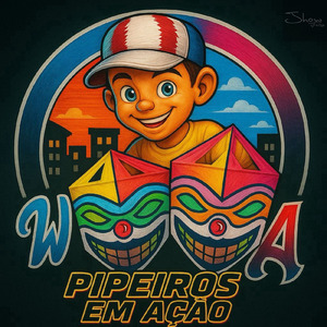 W A PIPEIROS EM AÇÂO