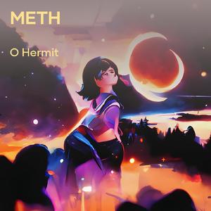 Meth