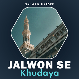 Jalwon Se Khudaya