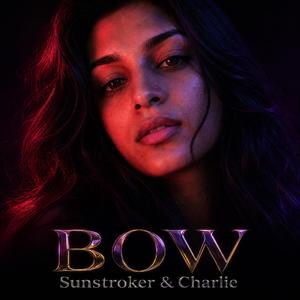 Bow (feat. Charlie) (album edit)