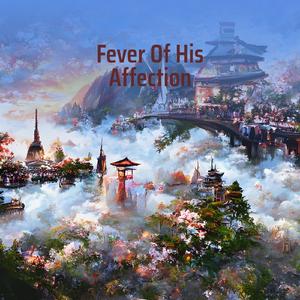 Fever of His Affection