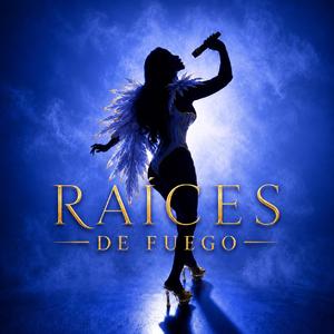 Raíces De Fuego