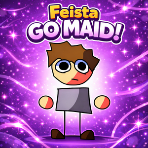 Feista Go Maid!