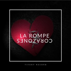 La Rompe Corazones