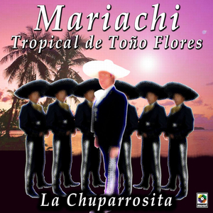 La Chuparrosita