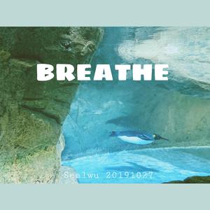 Breathe