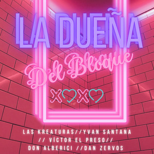 La Dueña del Bloque