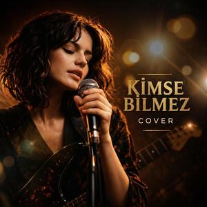 Kimse Bilmez