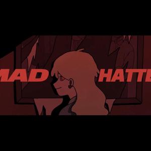 Mad Hatter（翻自 DUSTCELL）