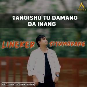 TANGISHU TU DAMANG DA INANG