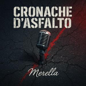 CRONACHE D'ASFALTO