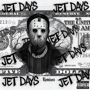 JET DAYS (Sped Up)