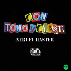 Con Tono y Clase (feat. capitan neri)