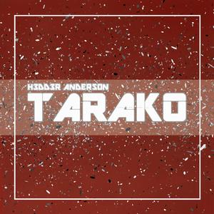 Tarako (Sound Theme Dubstep)