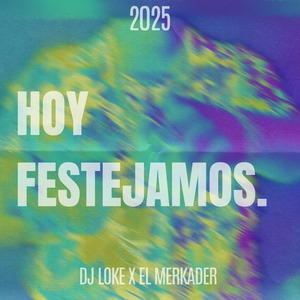 Hoy Festejamos