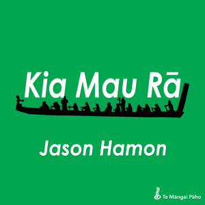 Kia Mau Rā