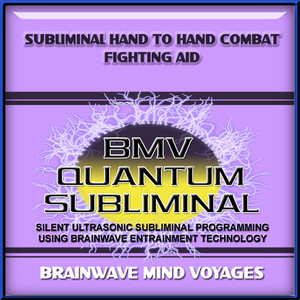 Subliminal Hand to Hand Combat Fighting Aid - Silent Ultrasonic Track