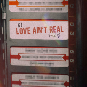 Love Ain't Real