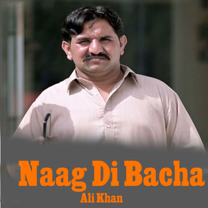 Naag Di Bacha