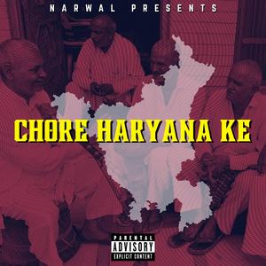 CHORE HARYANA KE