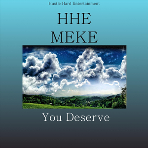 You Deserve