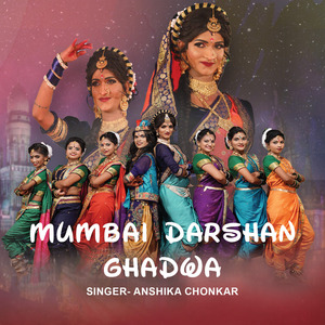 Mumbai Darshan Ghadwa