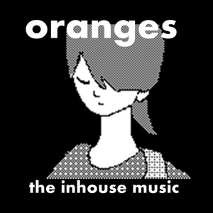 oranges (Original Mix)