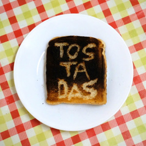 tostadas