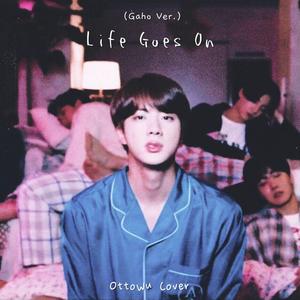 Life Goes On (Cover: BTS)