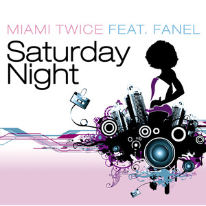 Saturday Night (Criss Sol & Tom Snow Mix)
