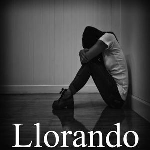 Llorando