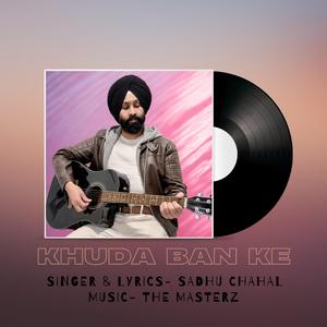Khuda Ban Ke